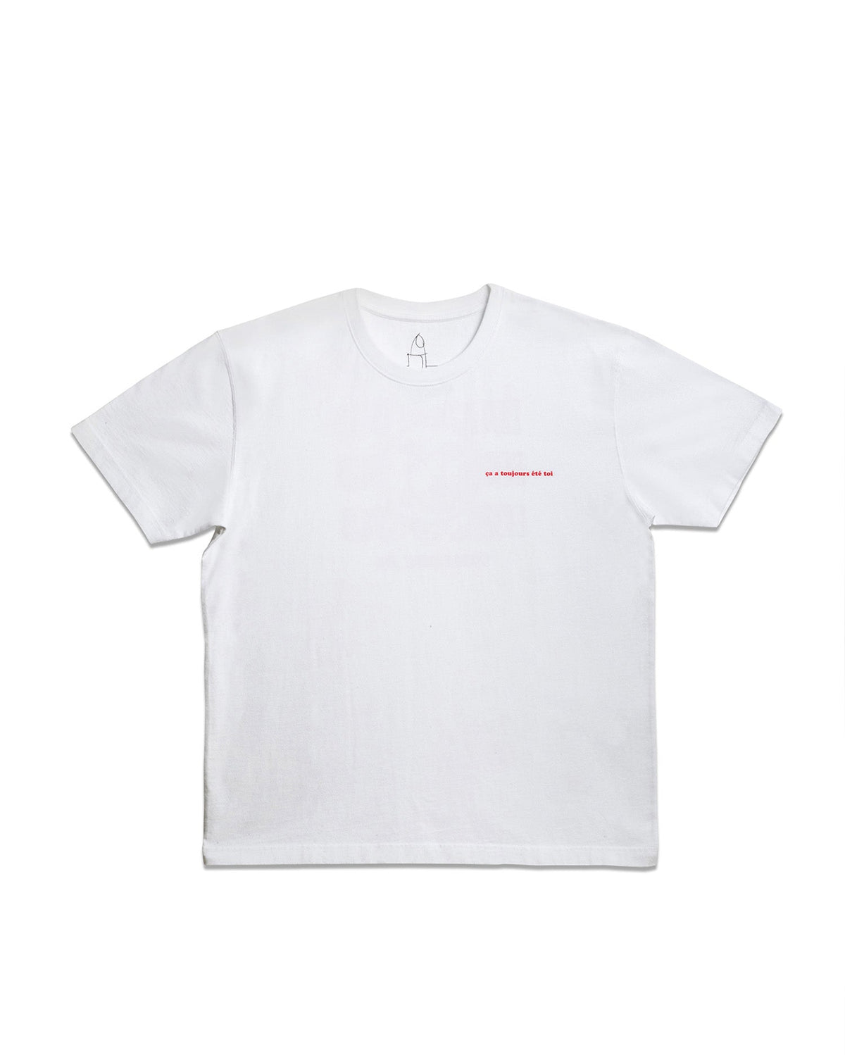 'Ça a toujours été toi' Tee